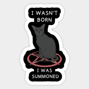 I wasn't born Sticker